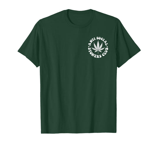 Anti social stoners club front & back T-Shirt