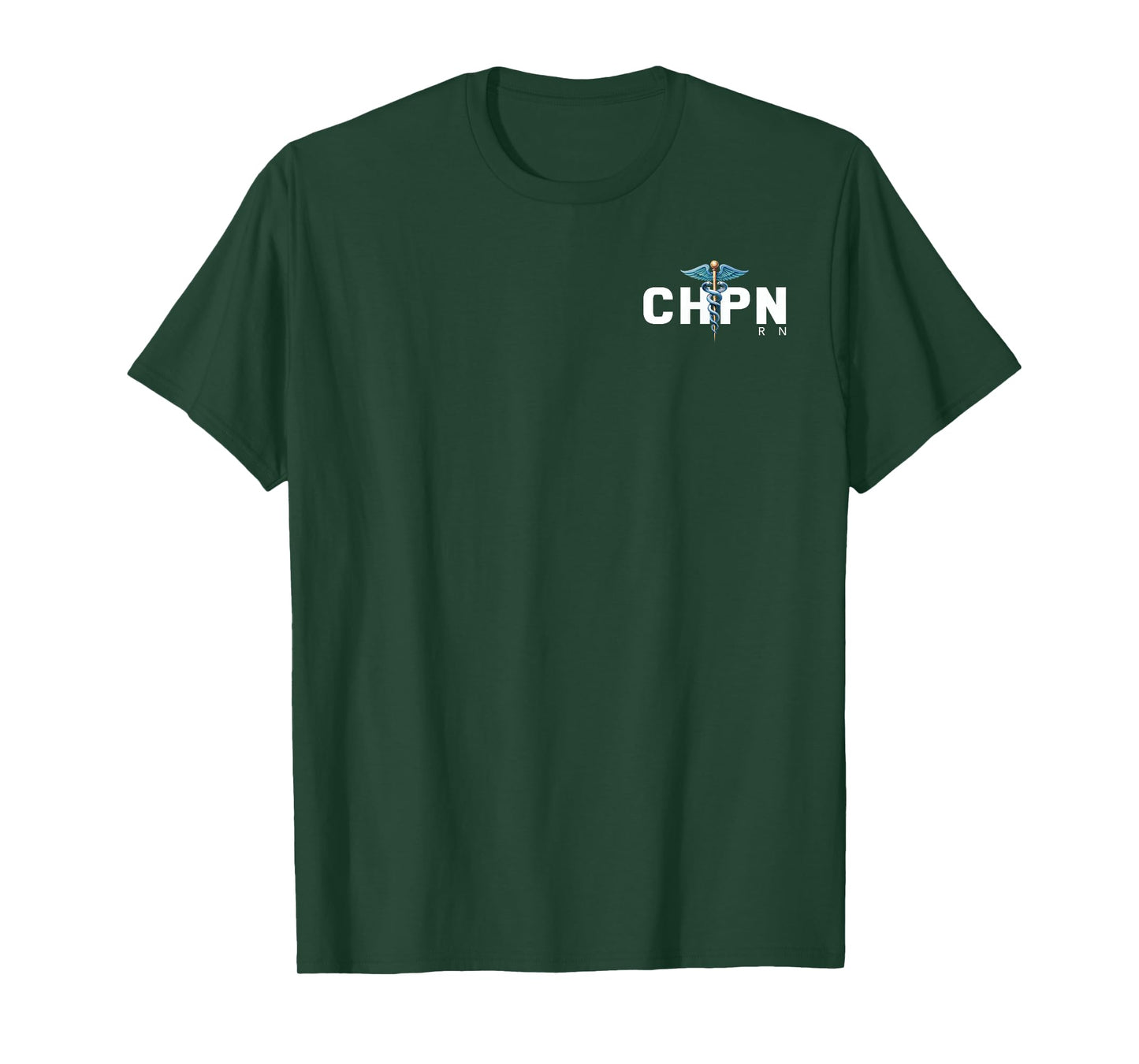 CHPN Certified Hospice and Palliative Nurse Hospital Uniform T-Shirt