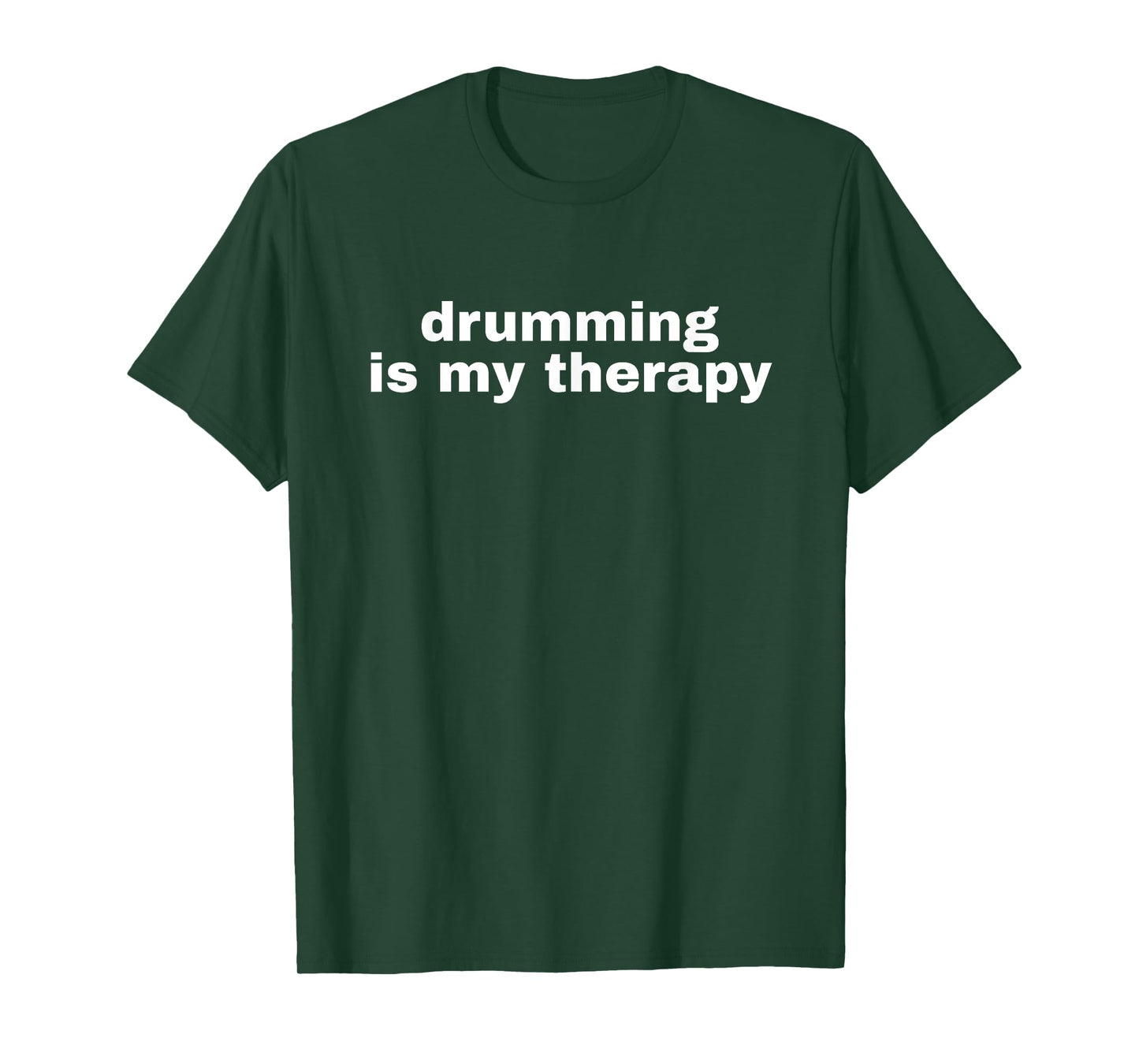 Funny Drumming Shirt - Drumming is my therapy T-Shirt