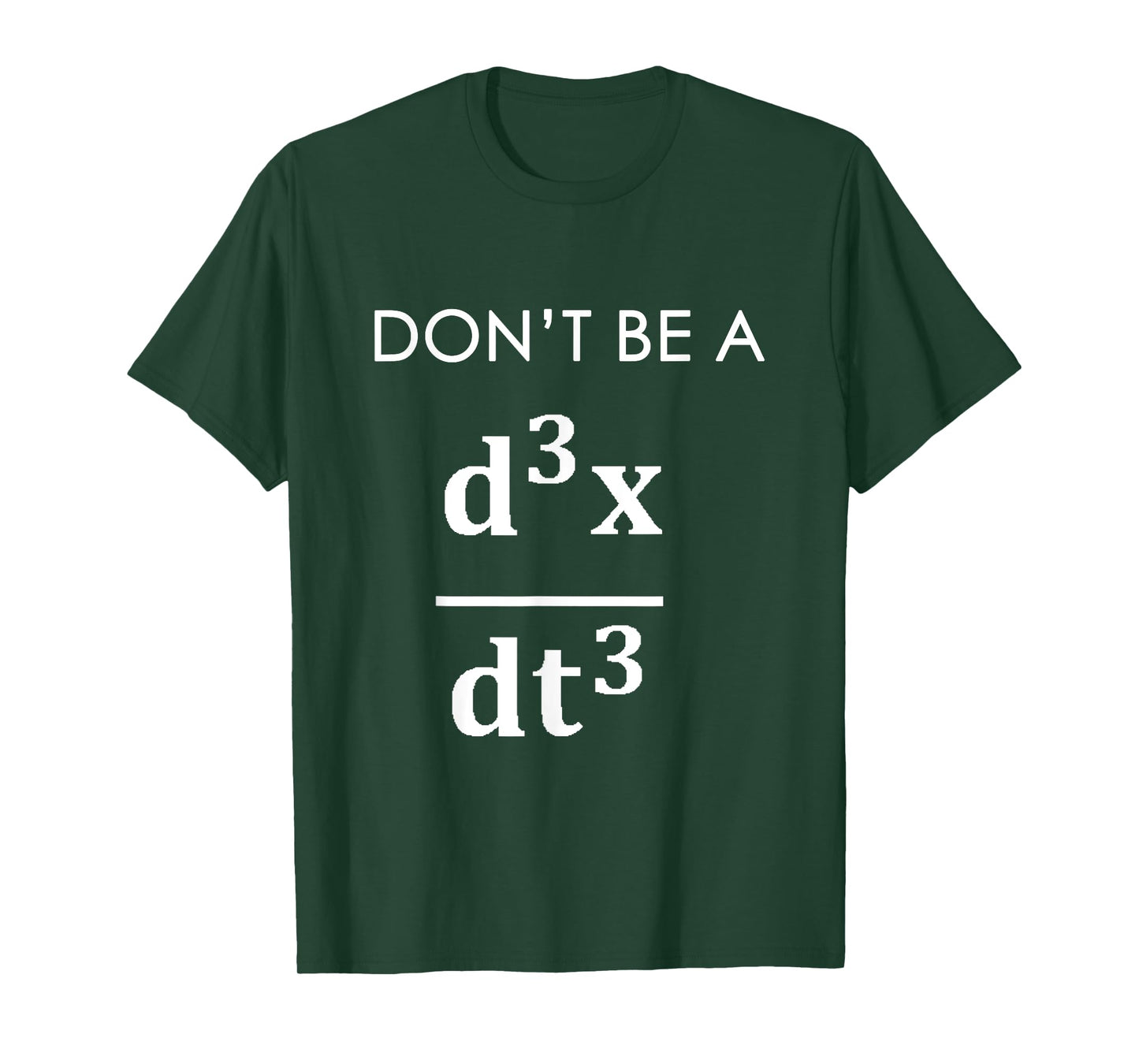 Don't Be A JERK d3x / dt3 Math Pun Math Gag T-Shirt
