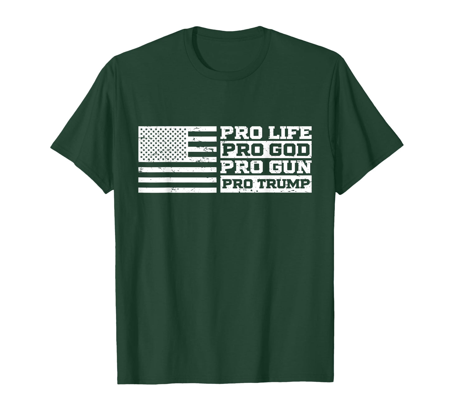 Pro Life Pro God Pro Gun Pro Trump T-Shirt