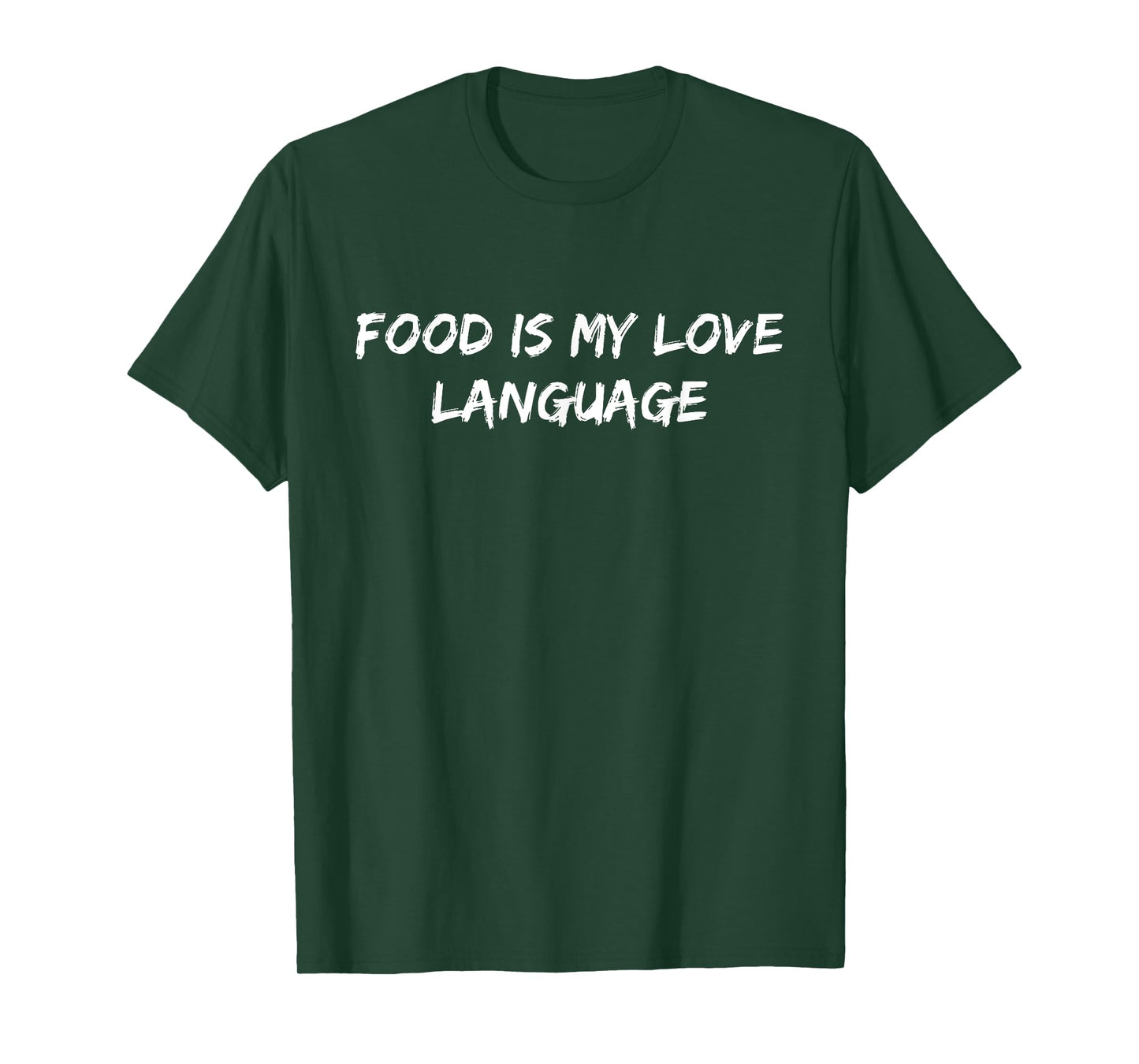 Food Is My Love Language Foodie Chef Food Lover Blogger Cook T-Shirt