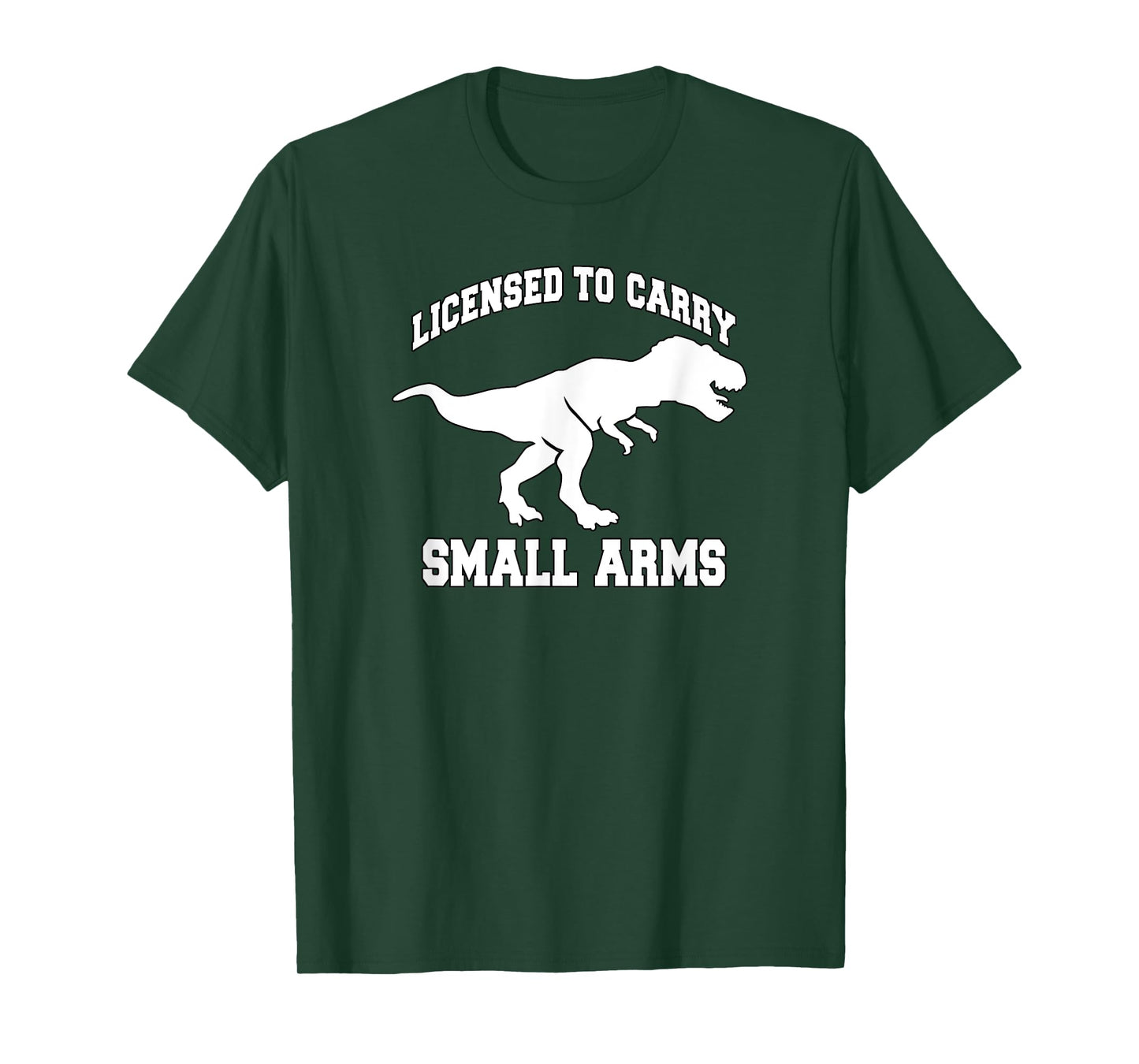 Trendy Licensed To Carry Small Arms T-Rex Humour T-Shirt