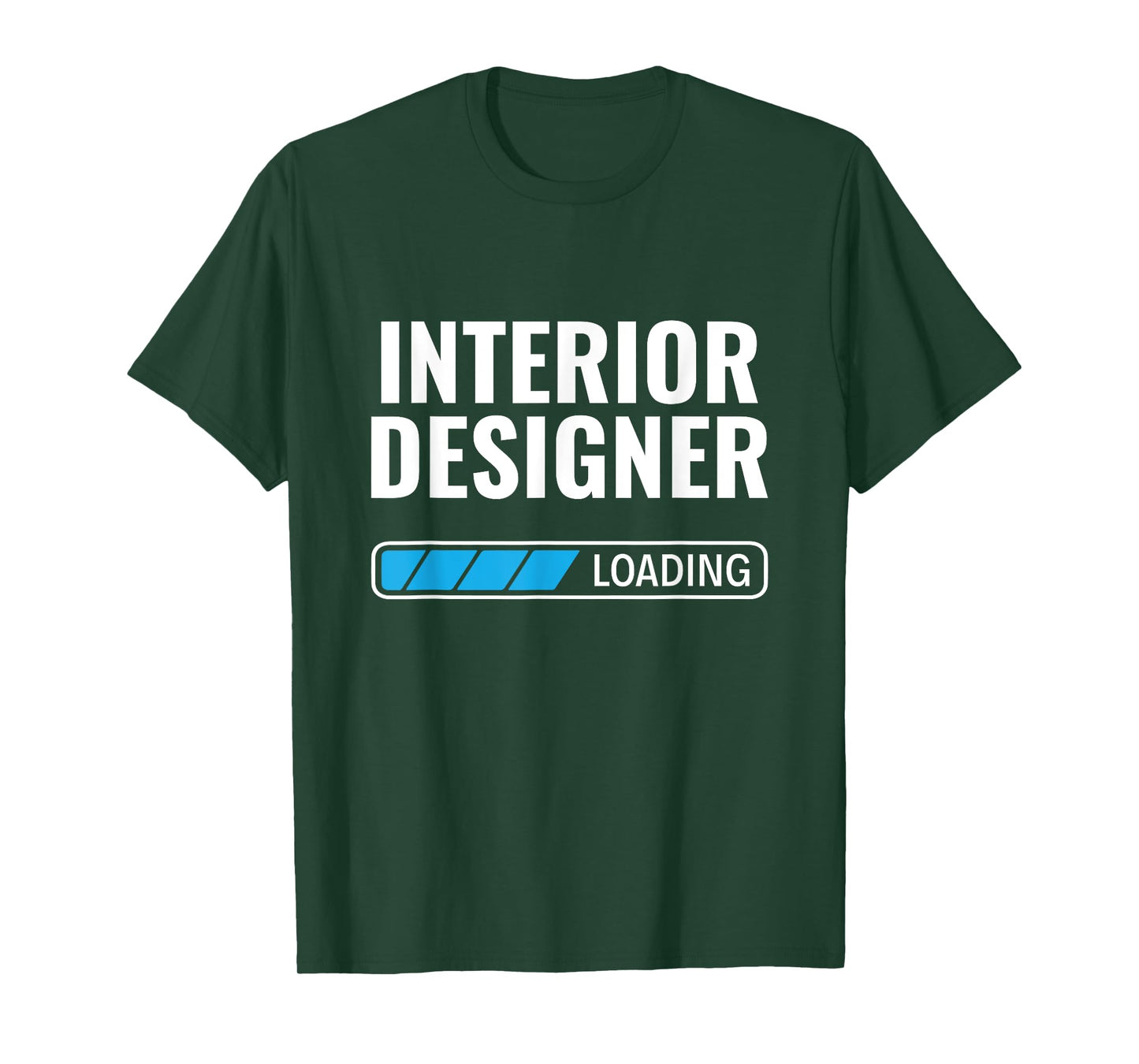 Interior Designer Loading Home Decorator Interior Designer T-Shirt