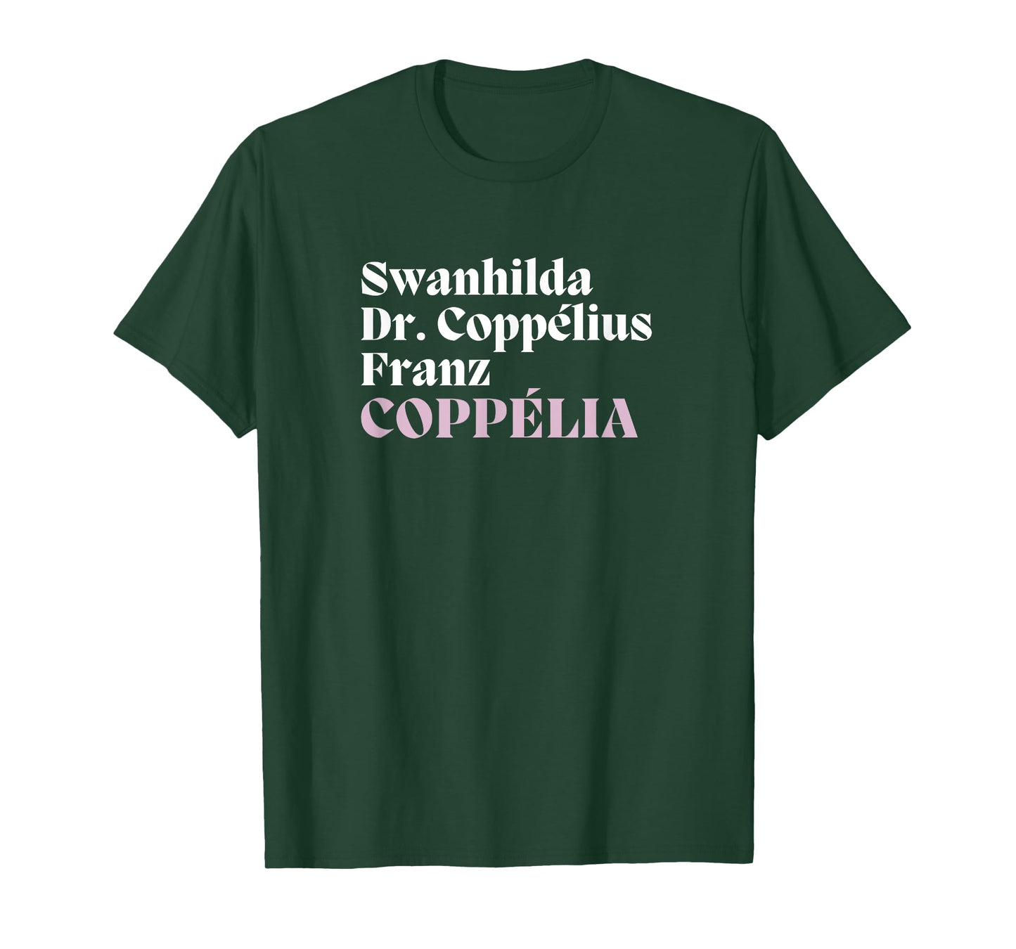 Coppélia BALLET Main Characters Cast List Dancer Graphic T-Shirt