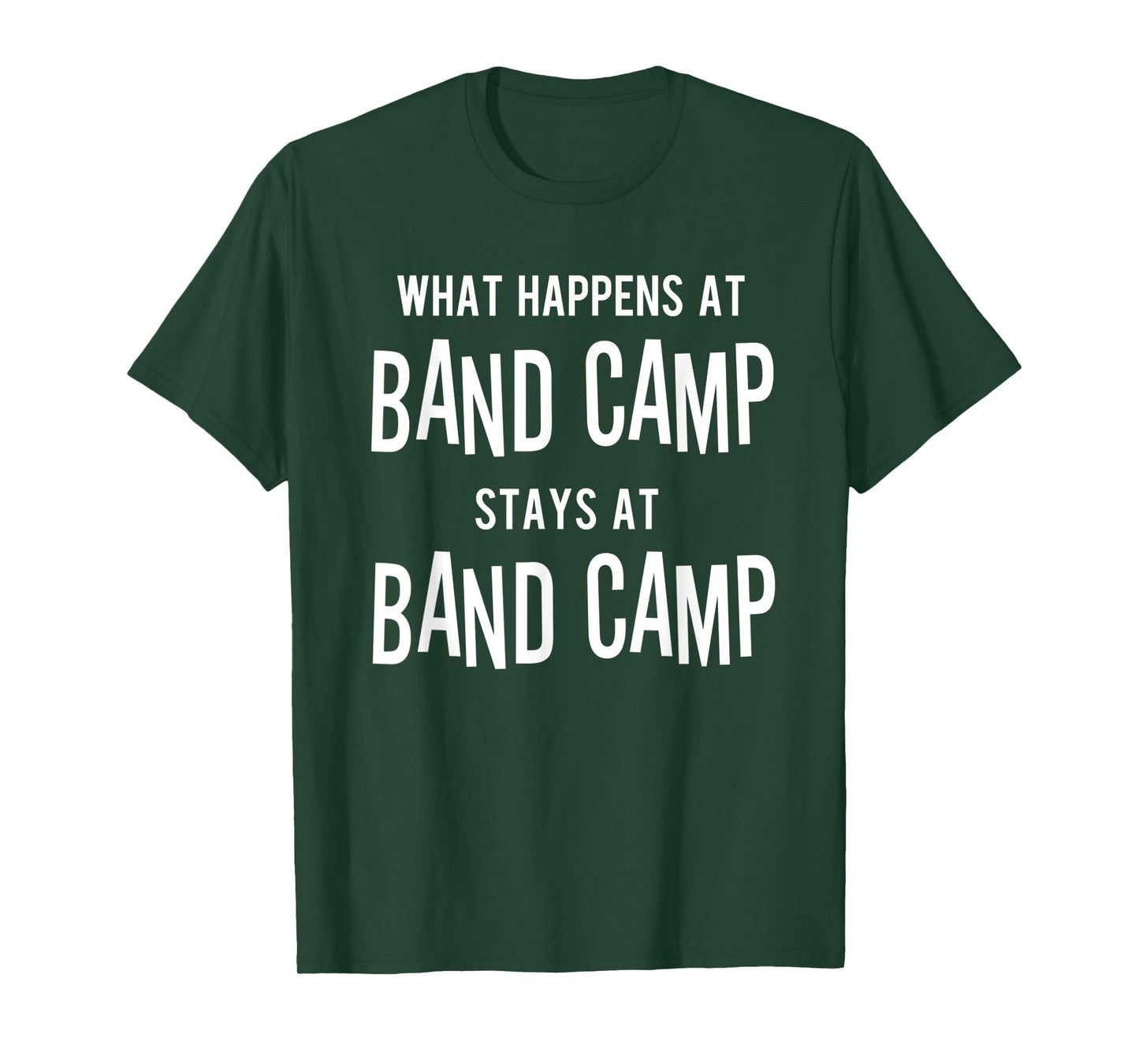 What Happens at Band Camp - Funny Marching Band Camp T-Shirt