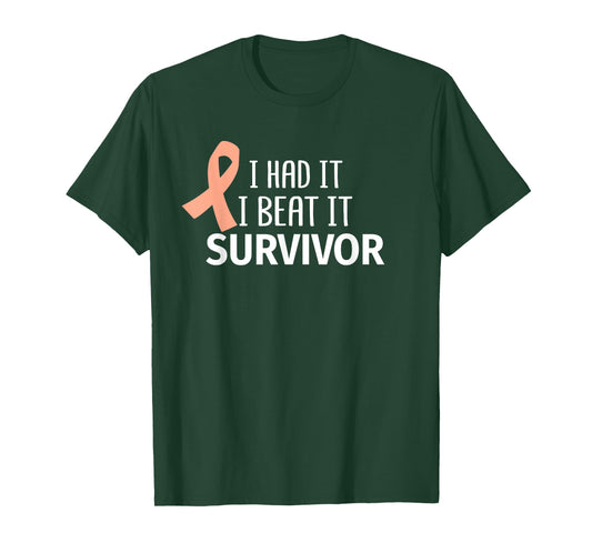 Uterine Cancer I Had It I Beat It Survivor Peach Ribbon Gift T-Shirt
