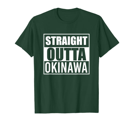 Straight Outta Okinawa Funny Best Gift American Japanese T-Shirt