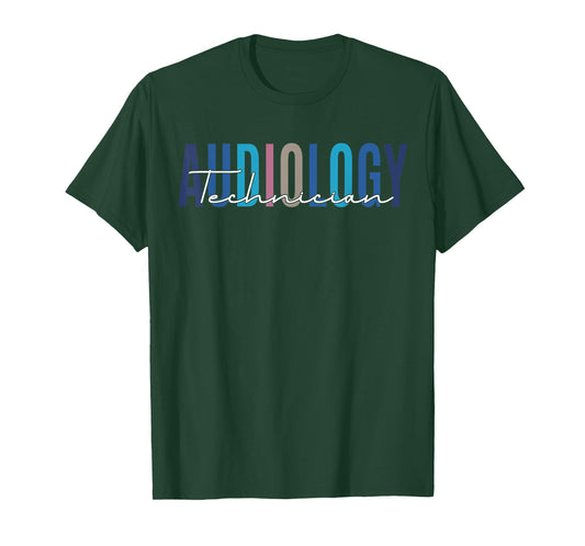Audiology Technician Audiologist Hearing Aid Specialist T-Shirt