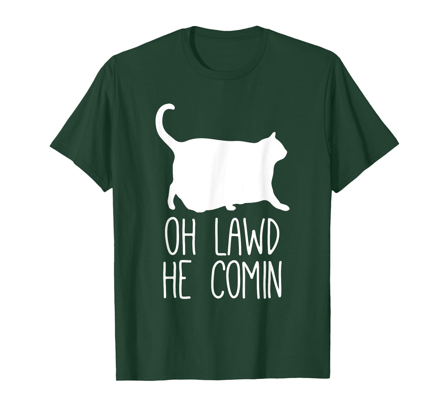 Oh Lawd He Comin, Chonk Cat T-Shirt