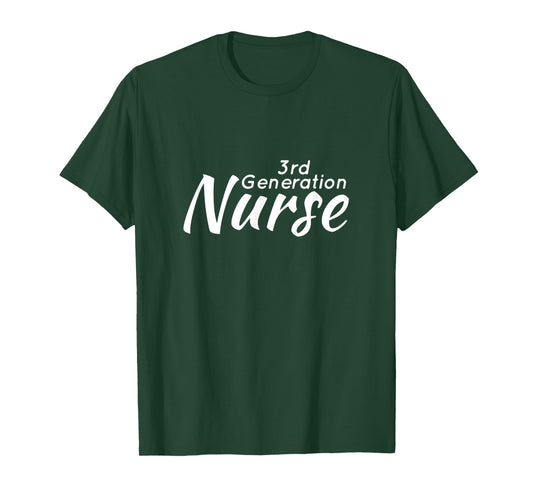 3rd Generation Nurse T-Shirt