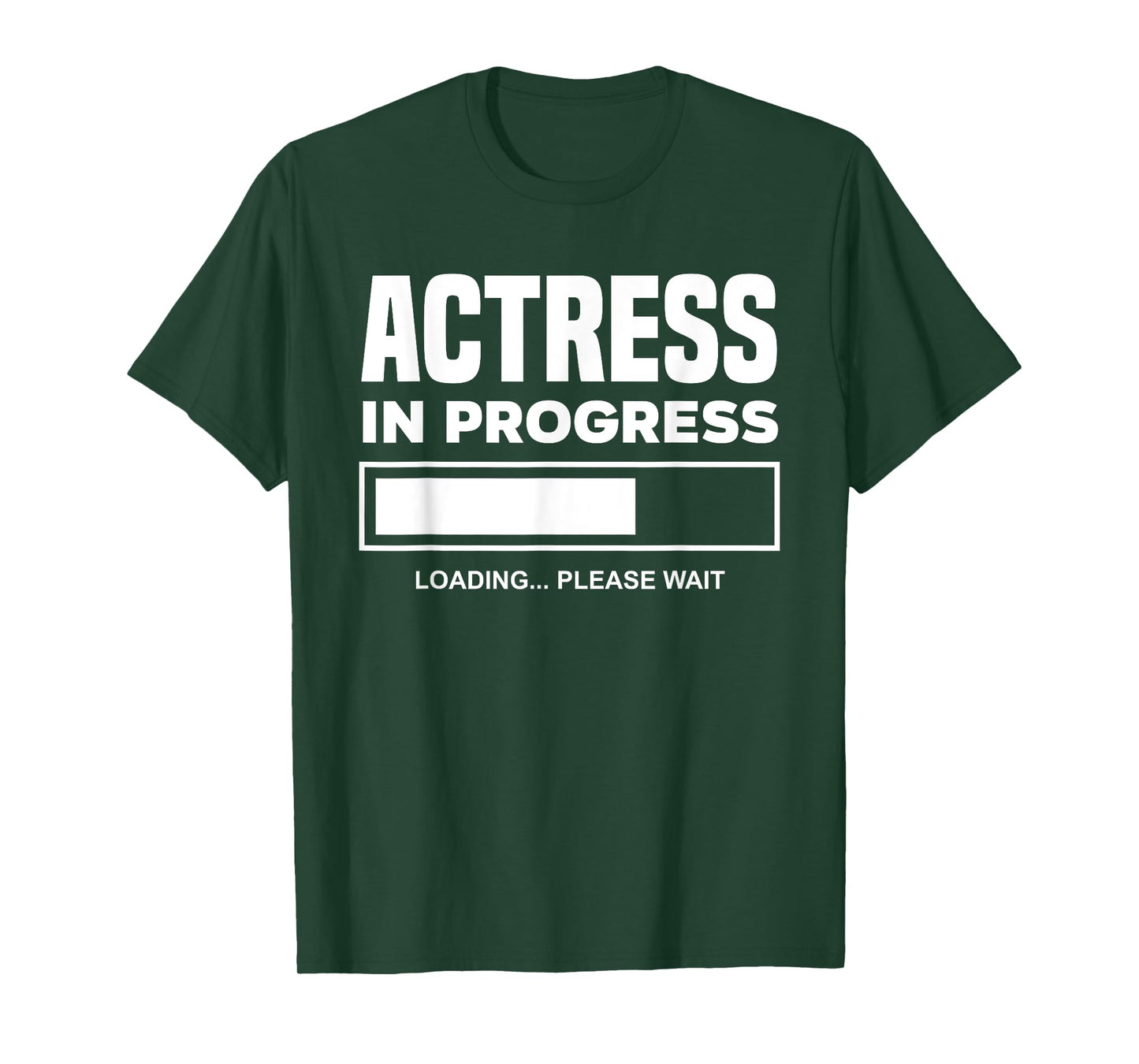 Actress In Progress Future Actress Funny Actress T-Shirt