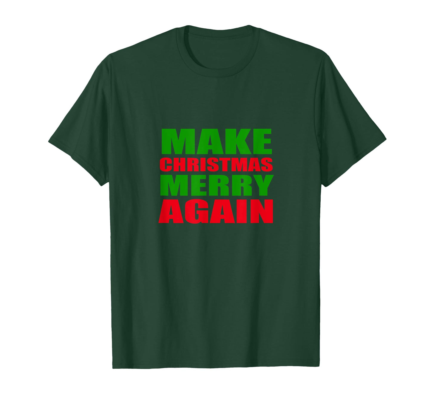 Make Christmas Merry Again Shirt Funny Trump Support Tee T-Shirt