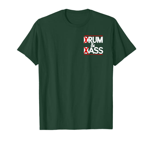 Drum And Bass Rum & Ass T-Shirt