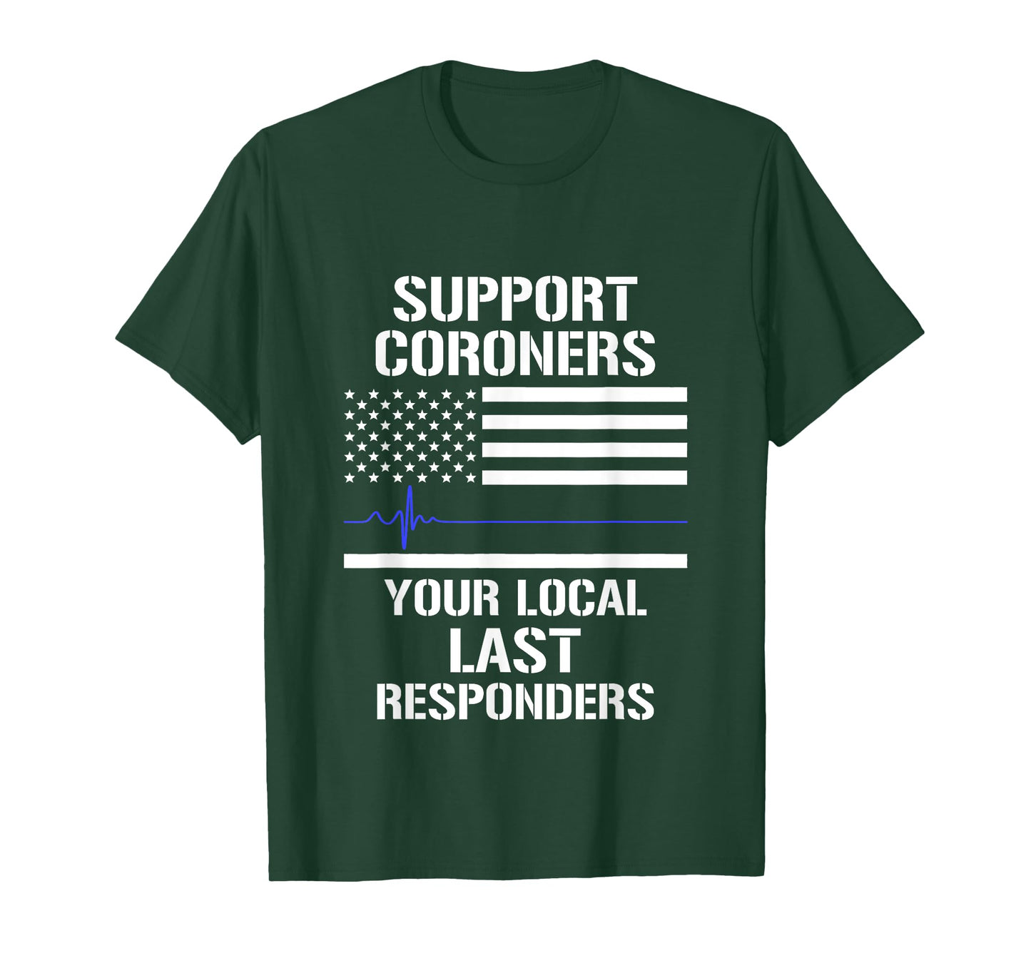 Coroner Forensic Technician Funny Gifts Coroner Medical Examiner Support Investigator T-Shirt