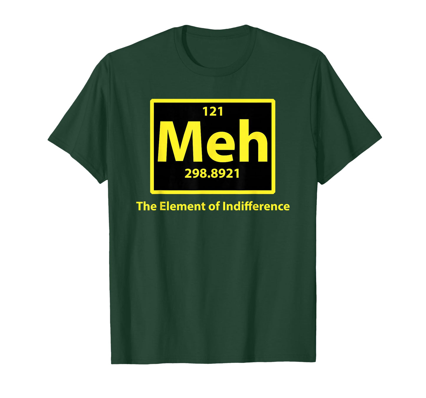 Meh the element of Indifference T-Shirt