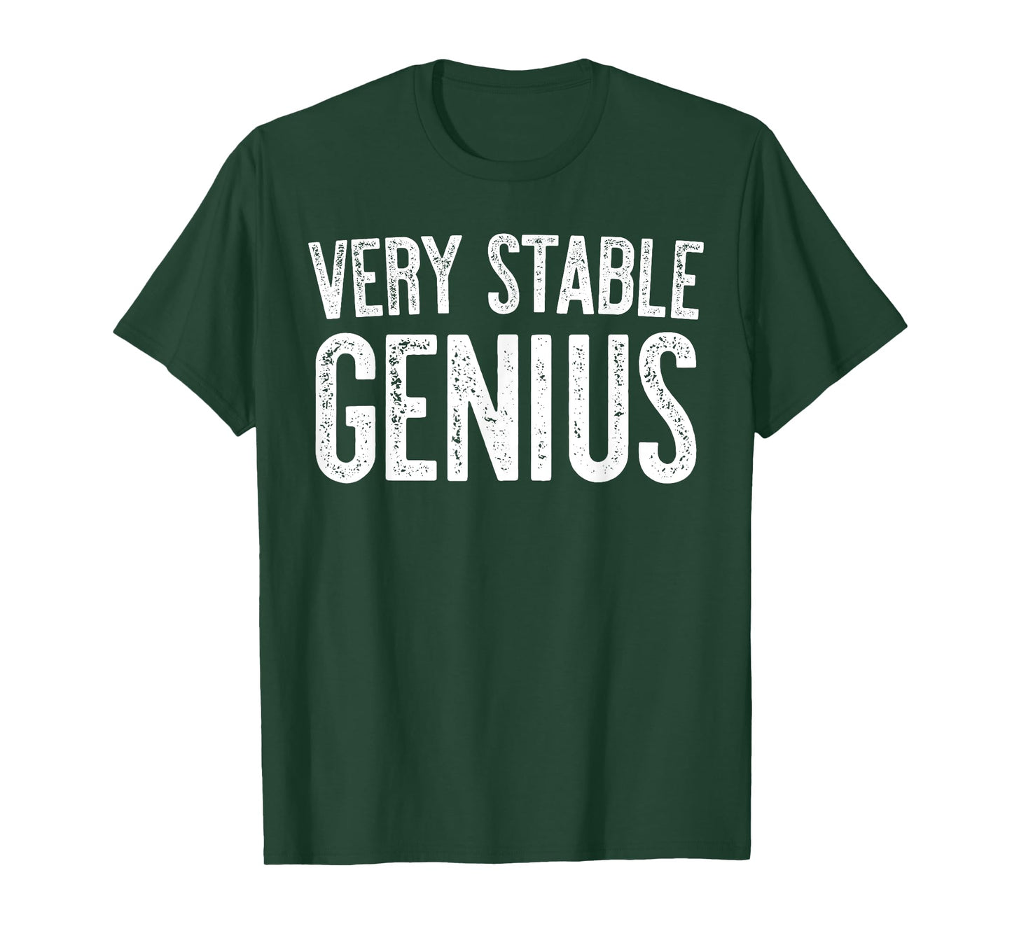 Very Stable Genius T-Shirt Political Shirt T-Shirt