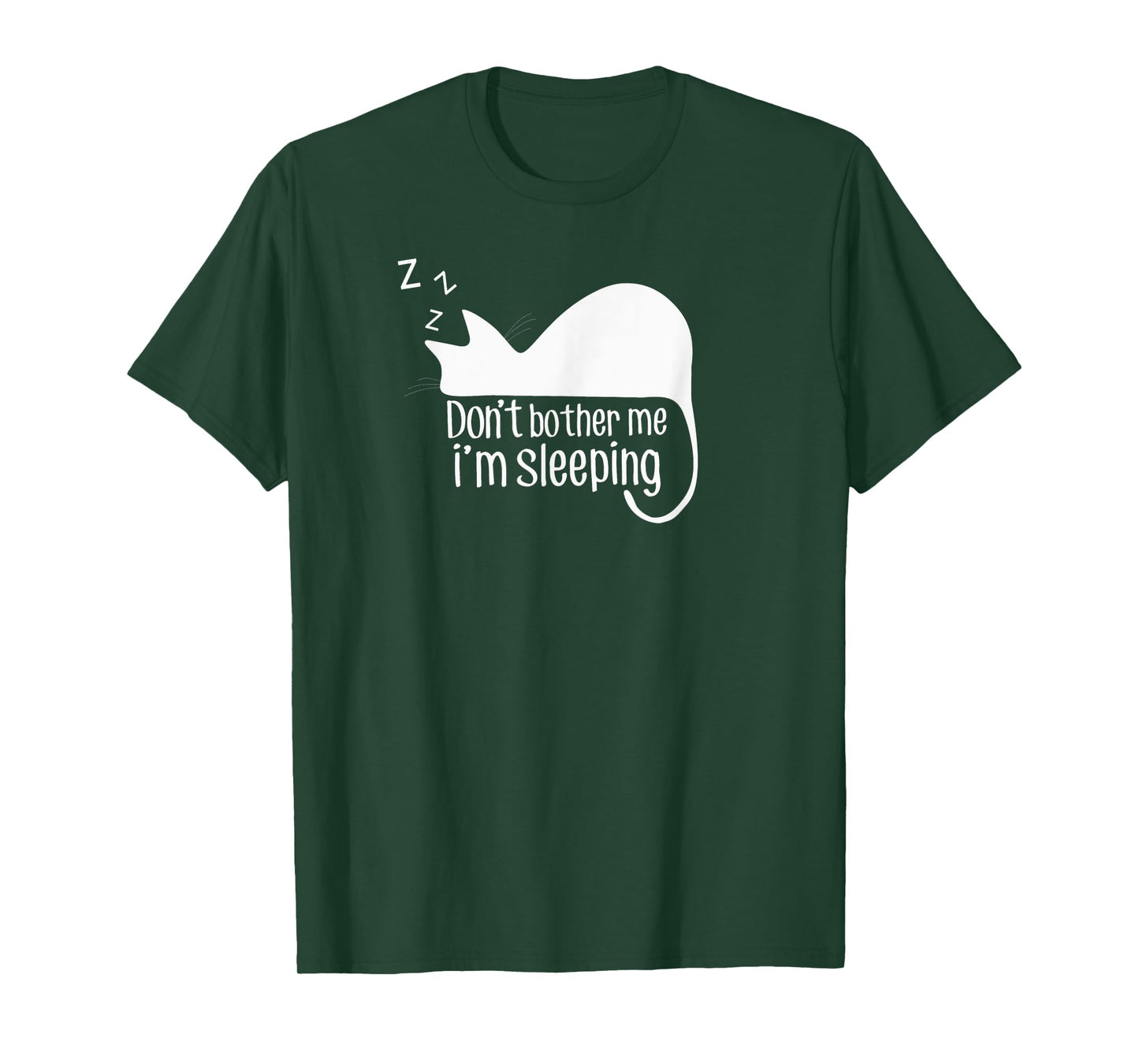 Cute Cat Don't Bother Me I'm Sleeping Gift for Cat Lover T-Shirt for Men Women Kids