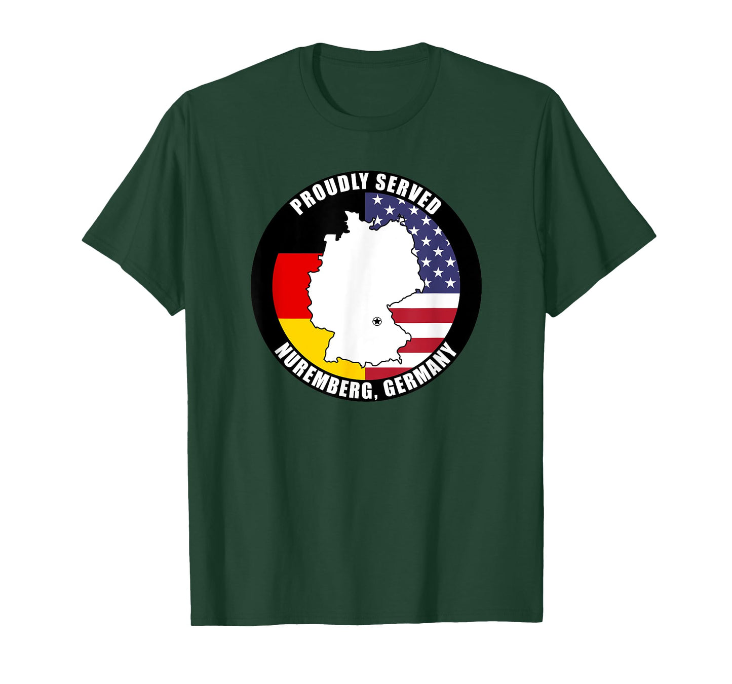 Proudly Served Nuremberg Germany Military Veteran Army Vet T-Shirt