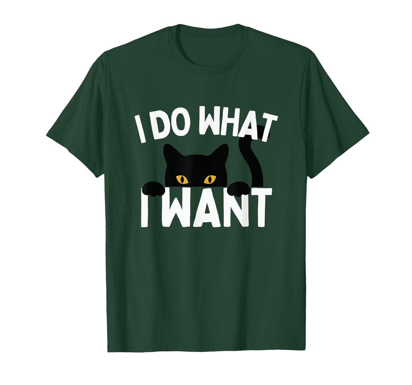I Do What I Want Cat Funny Black Cat Men Women Kids T-Shirt