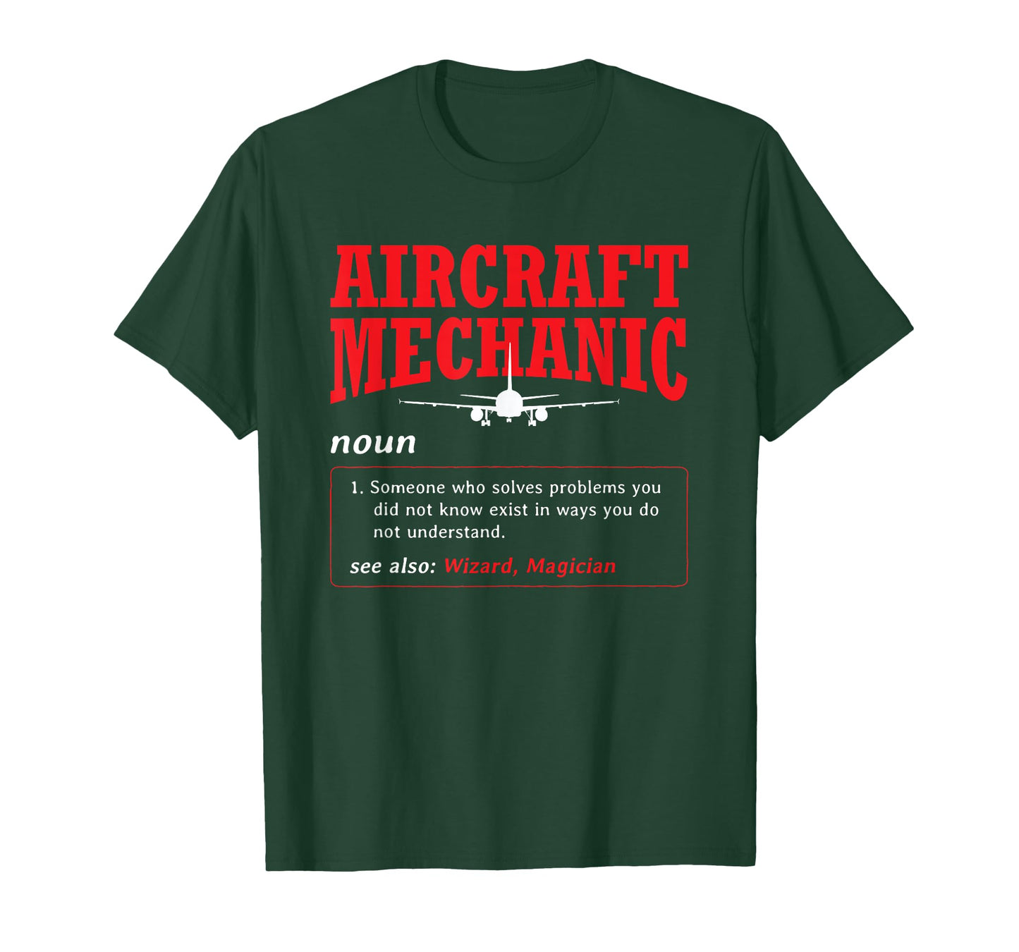 Aircraft Mechanic Definition Airplane Aircraft Mechanic T-Shirt