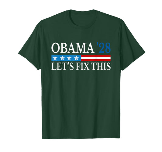 Obama 2028 Let's Fix This Obama 48th President USA Flag T-Shirt