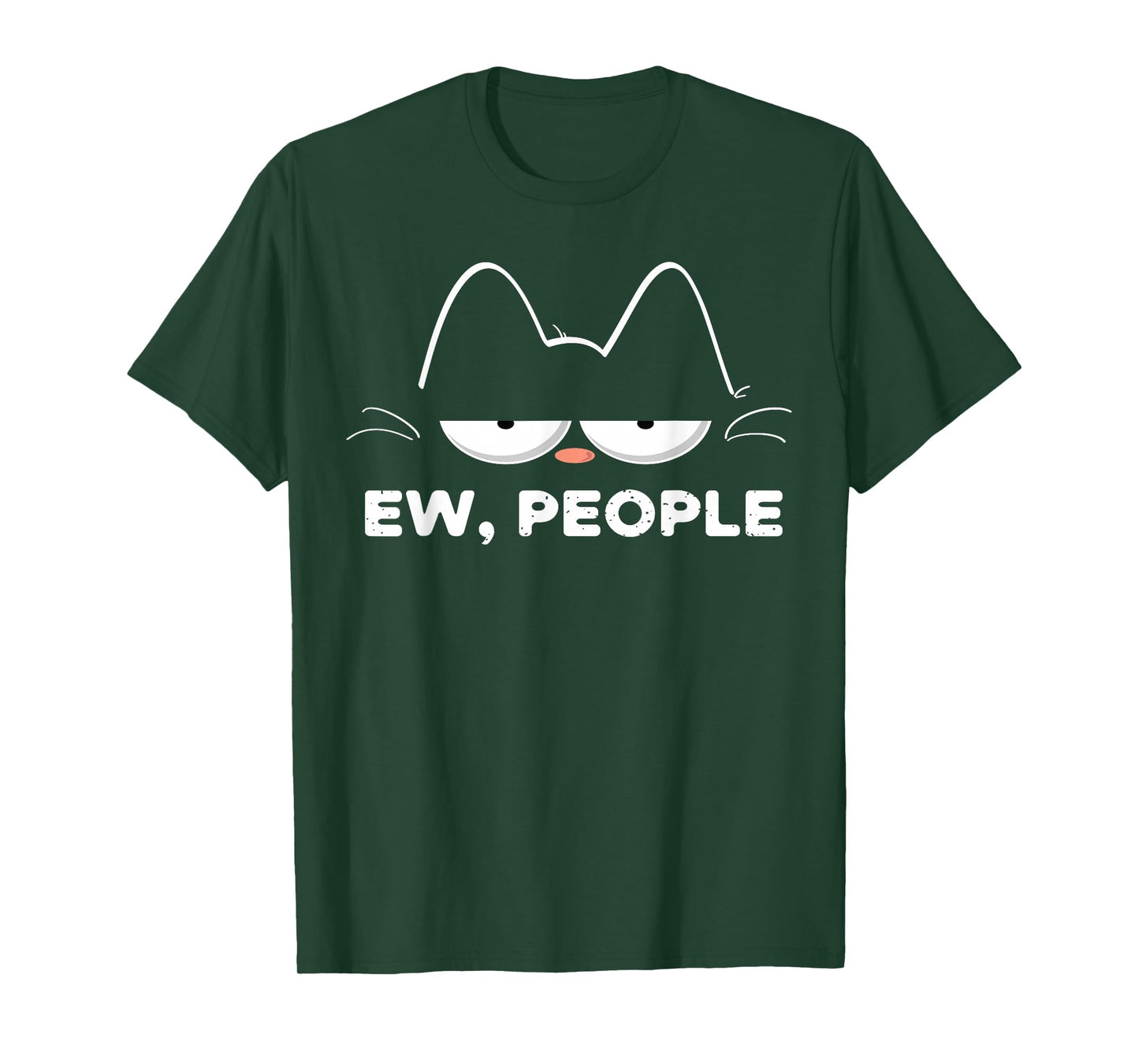 Ew People Cat Funny Meh T-Shirt