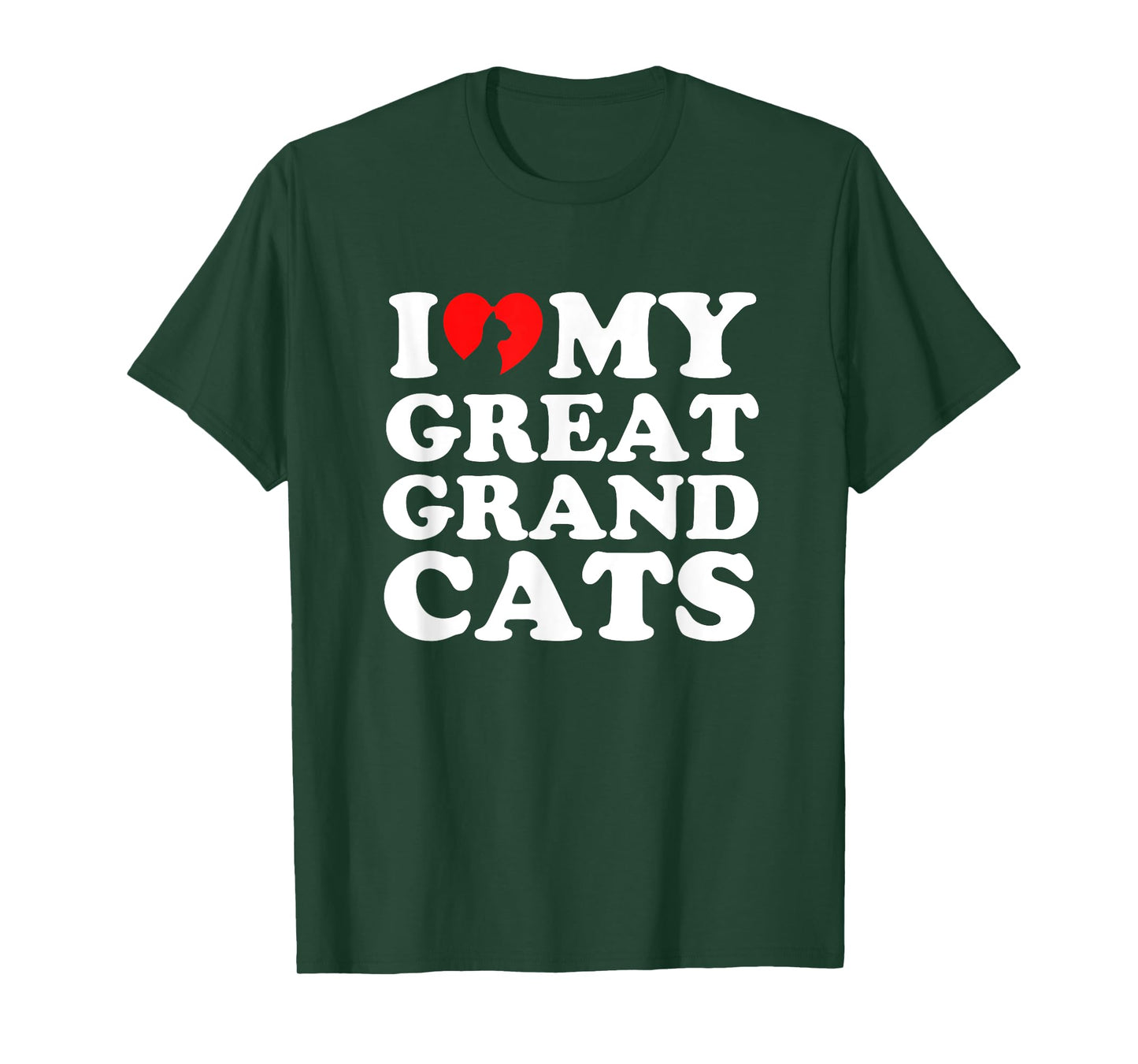 I Love My Great Grandcats T-Shirt