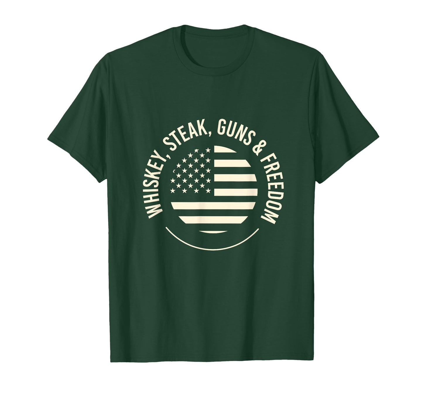 Whiskey Steak Guns Freedom Patriotic Flag T-Shirt