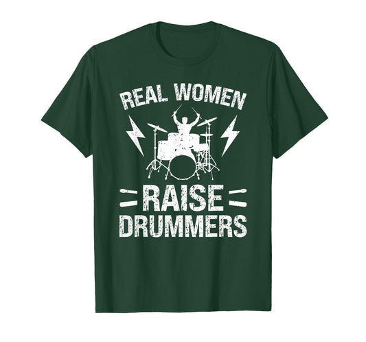Real Women Raise Drummer Mom Drum Mom Of A Drummer Mama T-Shirt