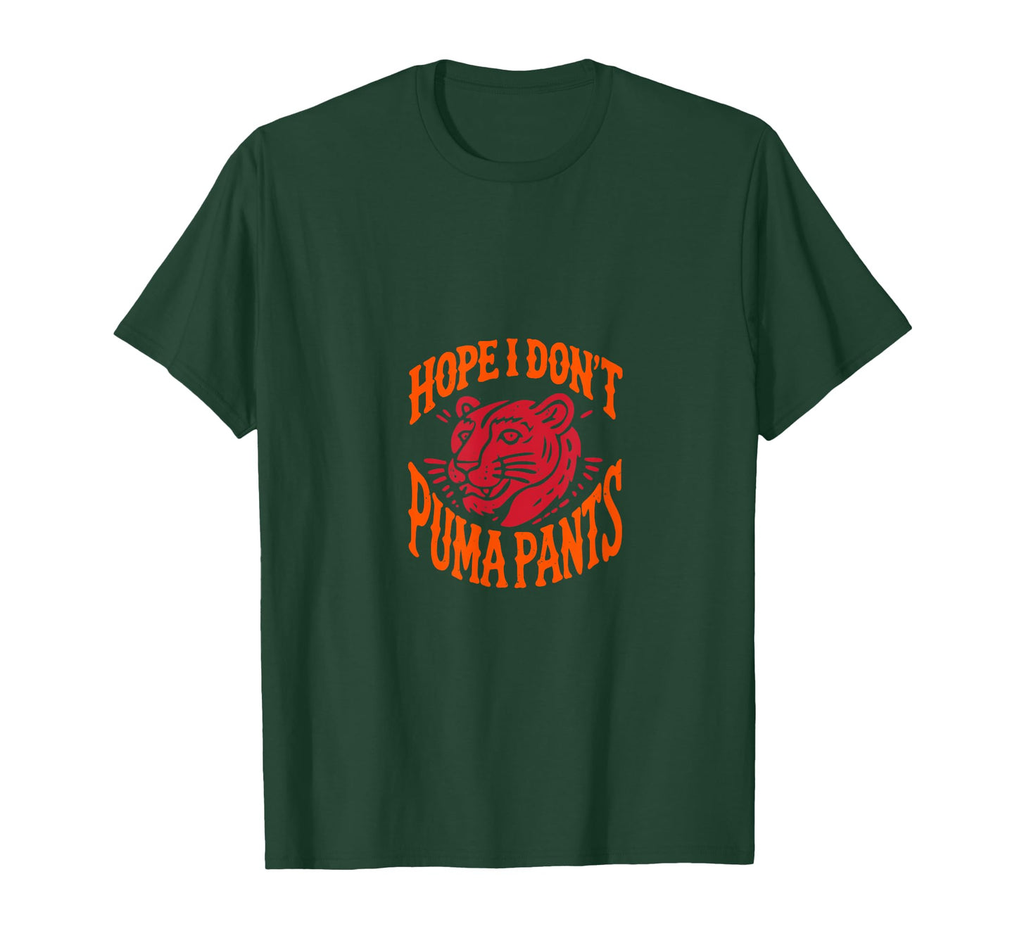 Hope I Don't Puma Pants Cat Quote Cat Lover Men Women Outfit T-Shirt