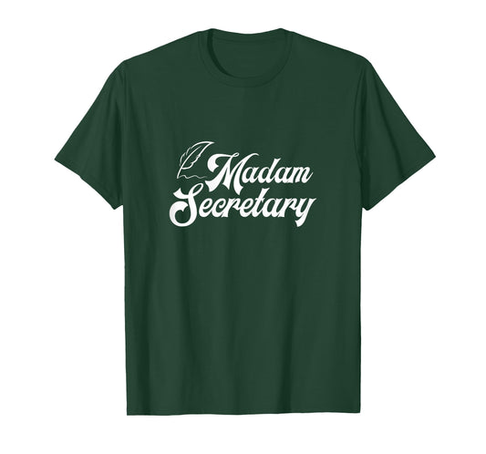 Clerk Business Administration Office Humor Gift Madam Secretary Assistant Chaos Coordinator Receptionist T-Shirt