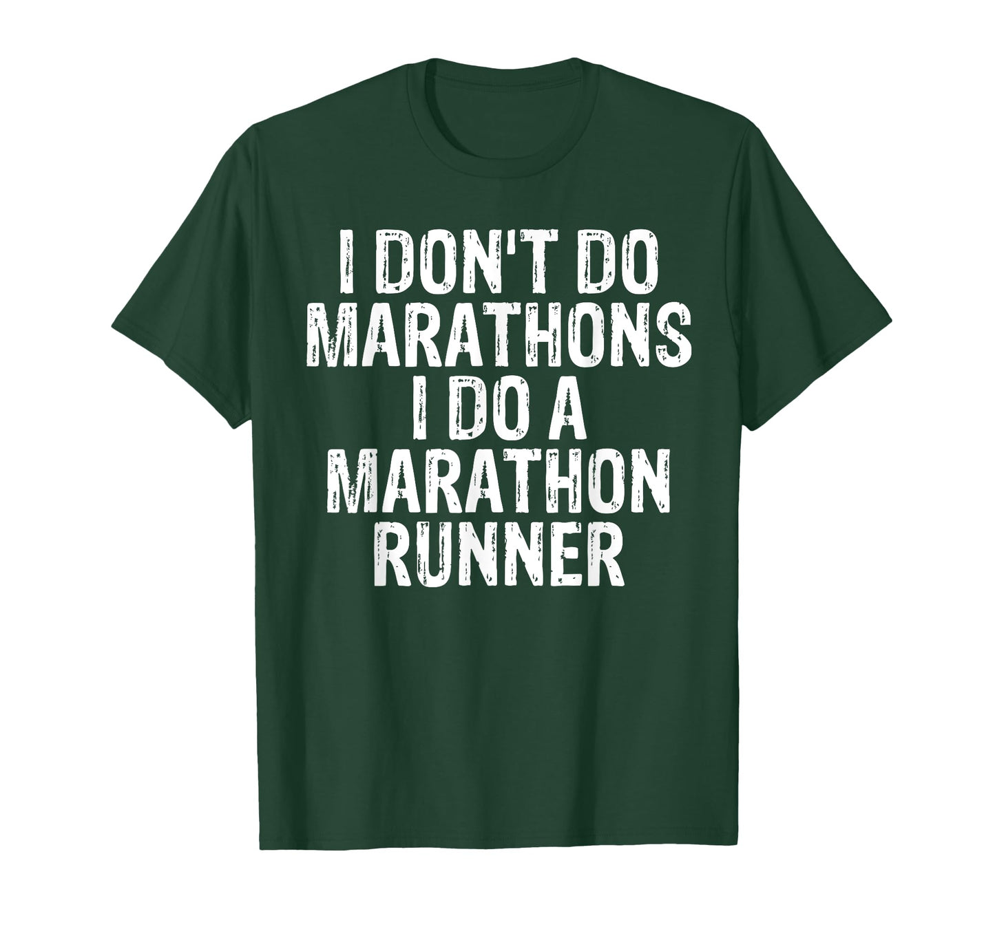 I Don't Do Marathons I Do A Marathon Runner Spouse Funny T-Shirt