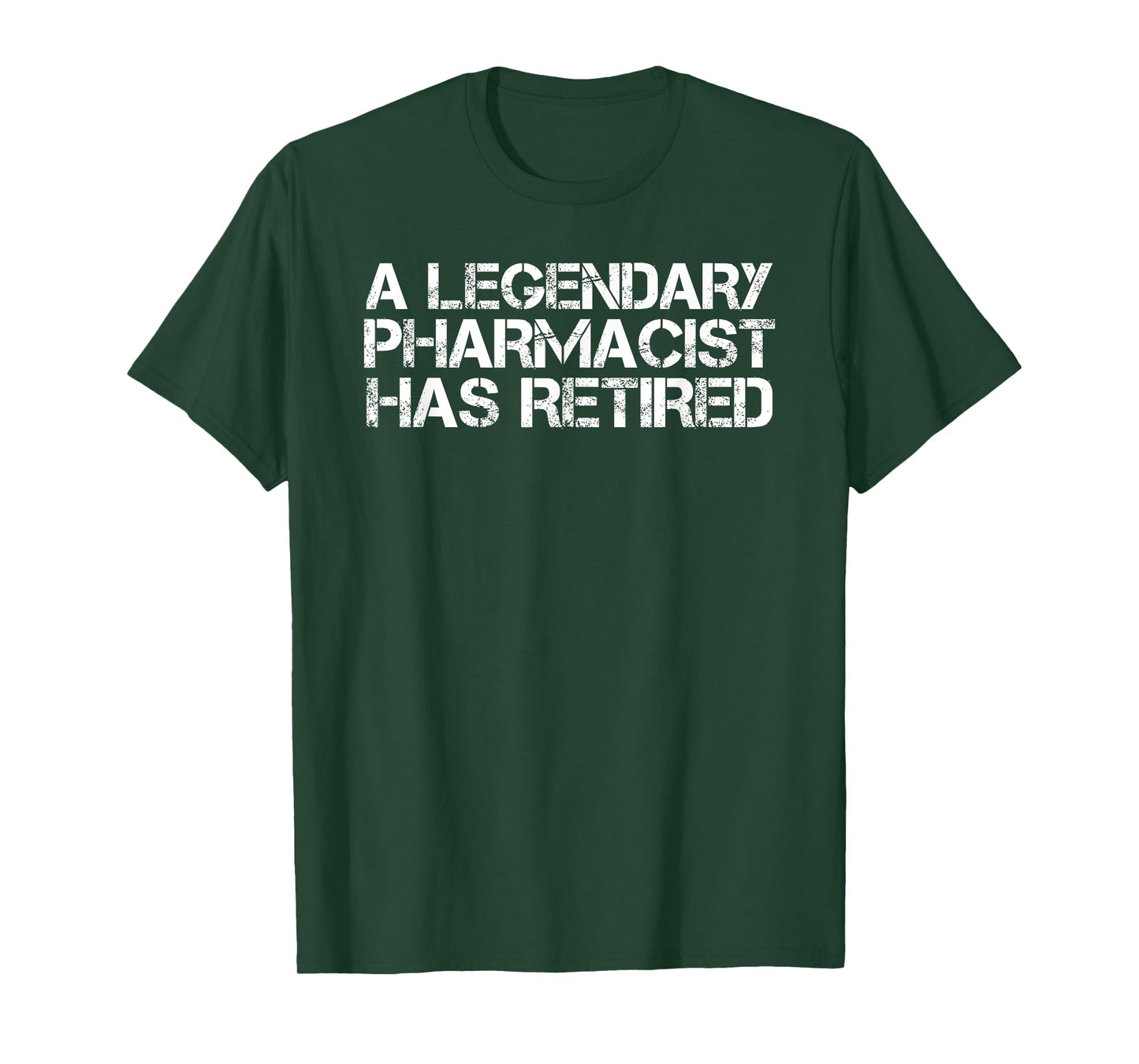 A LEGENDARY PHARMACIST HAS RETIRED Funny Retirement Pin Gift T-Shirt