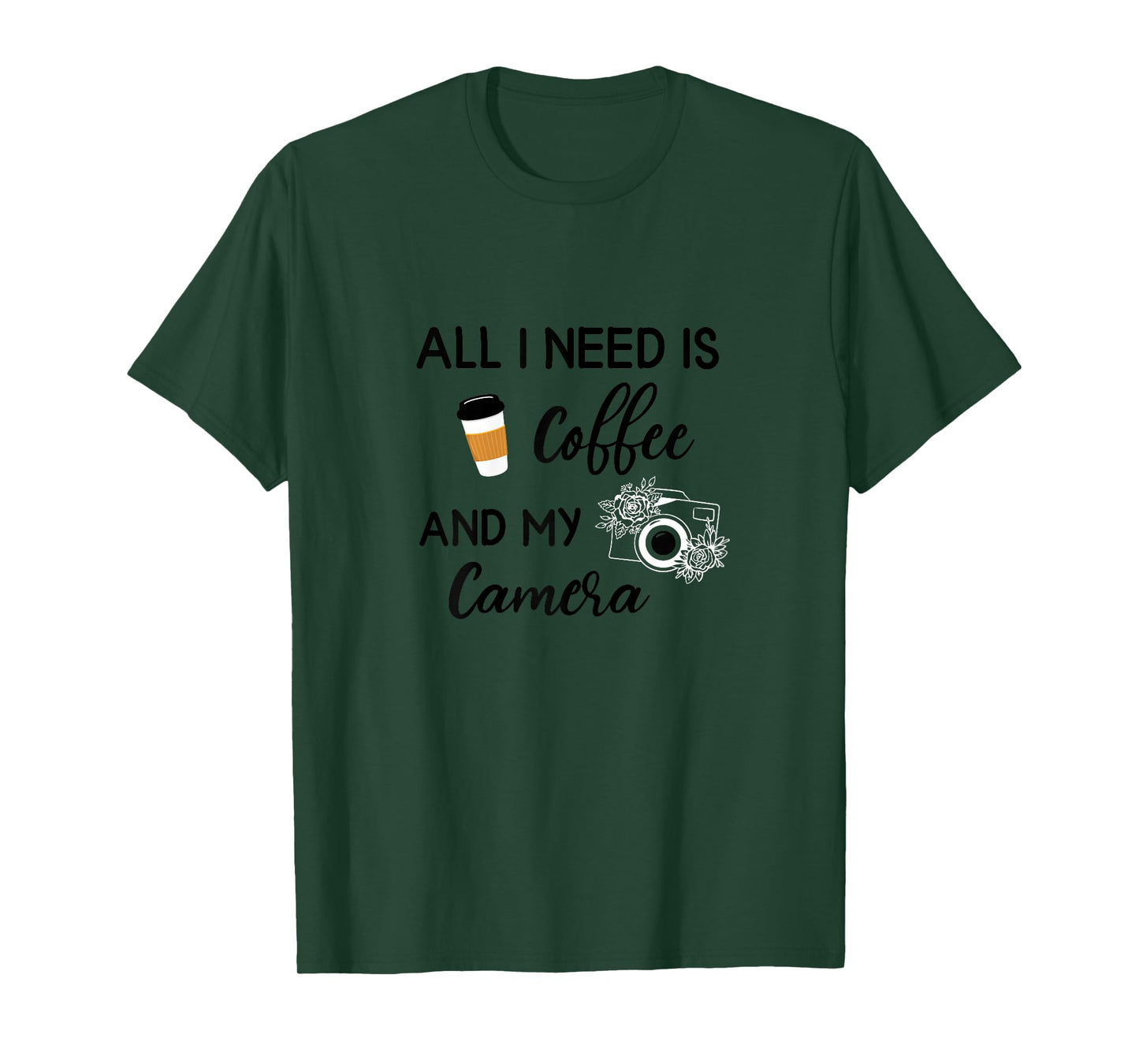 Womens All I Need Is Coffee And My Camera Photography Photographer T-Shirt