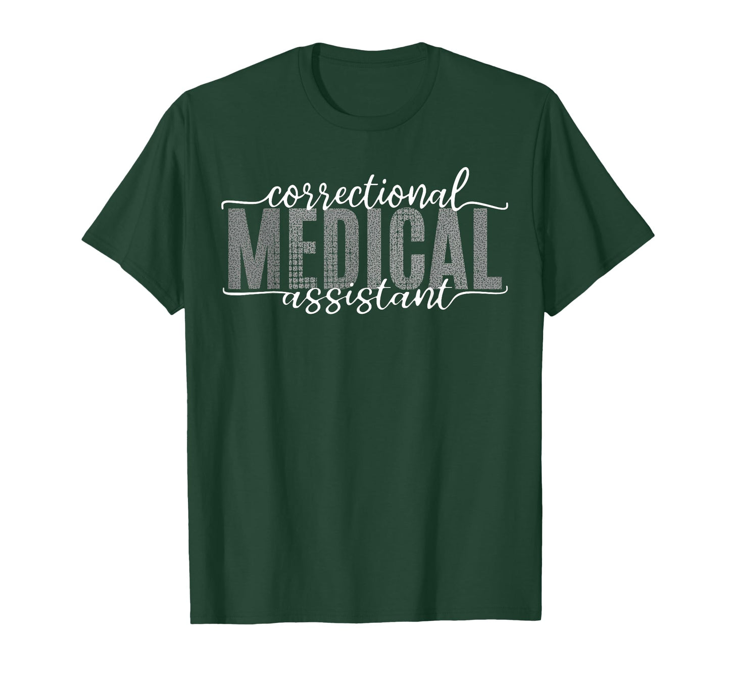 Correctional Medical Assistant Healthcare Funny Officer T-Shirt