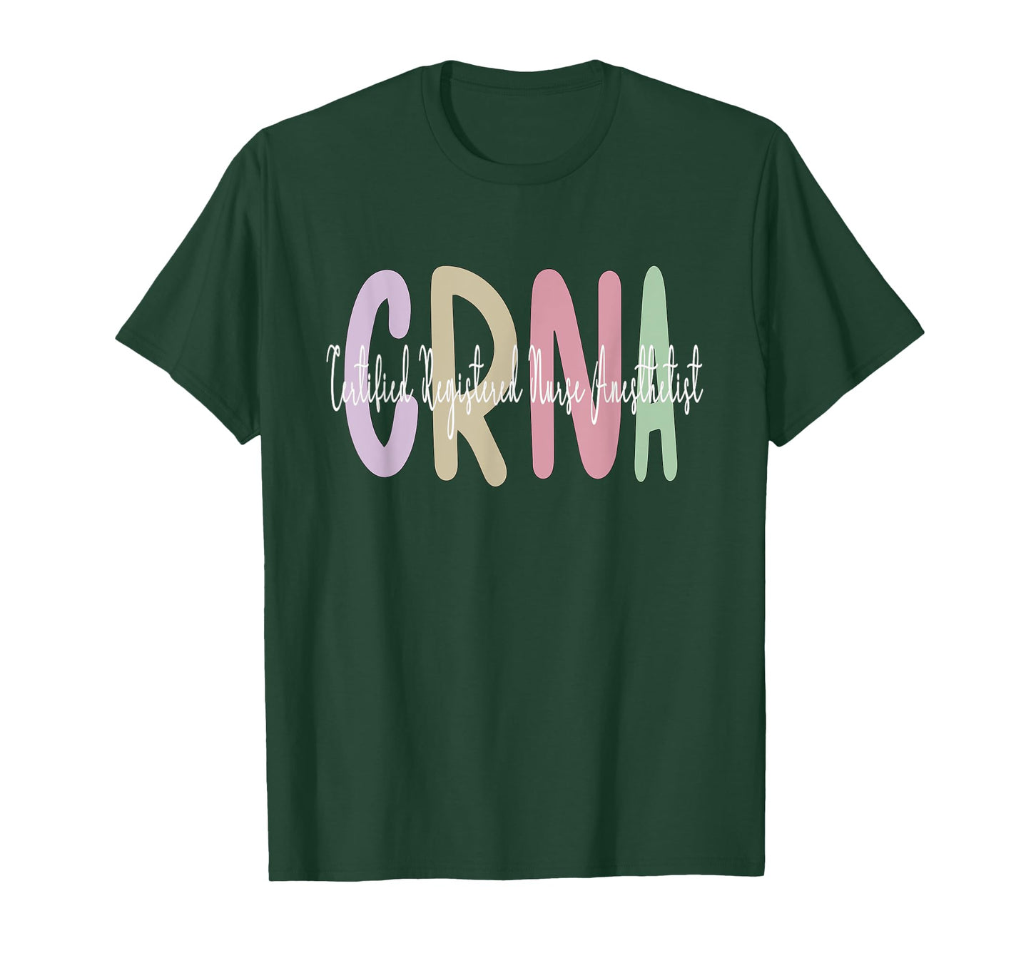 CRNA Certified Registered Nurse Anesthetist Appreciation T-Shirt