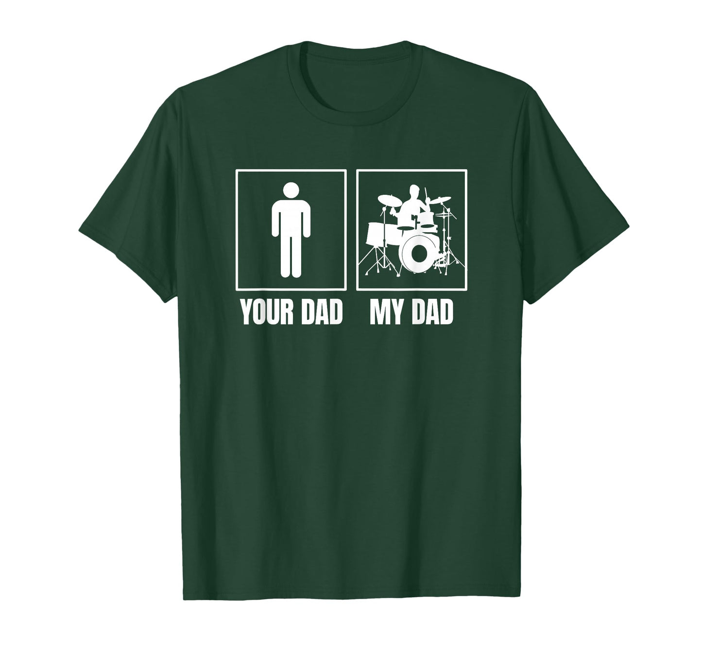 Drummer Dad, My Dad, is a Drummer for Men Women Kids T-Shirt