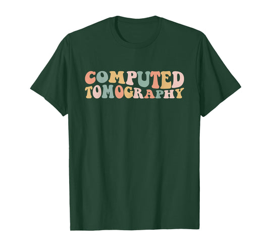 Computed Tomography CT Technologist CT Tech T-Shirt