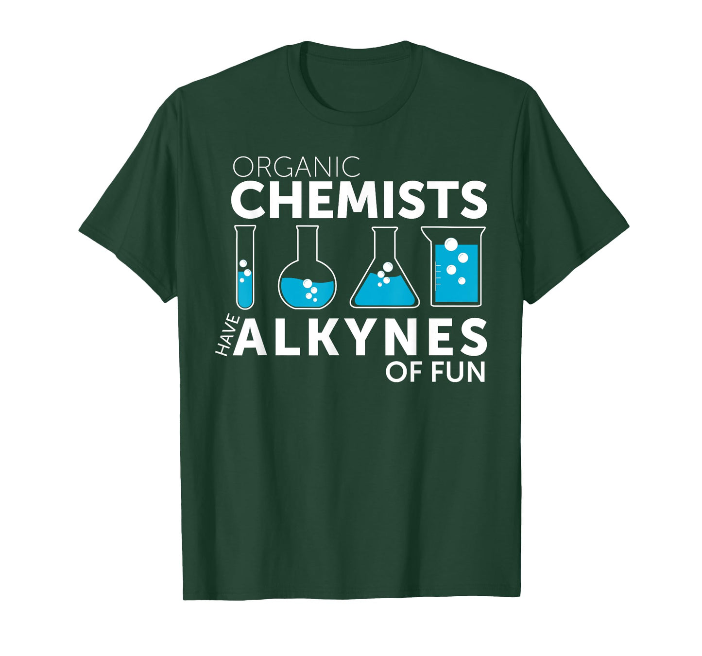 Funny Chemistry Pun Organic Chemists Have Alkynes Fun T-Shirt