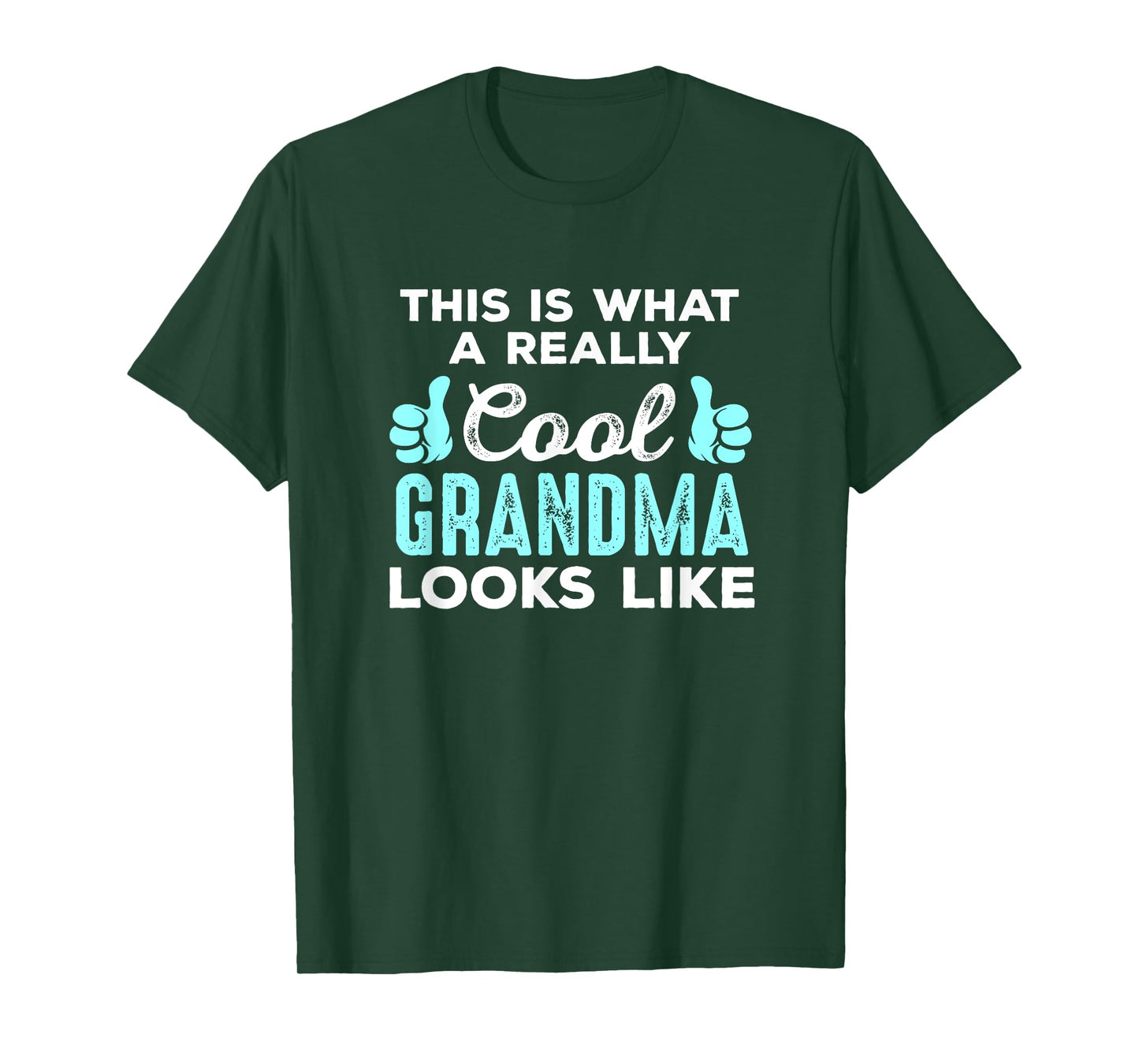 This Is What A REALLY Cool Grandma Looks Like T Shirt T-Shirt