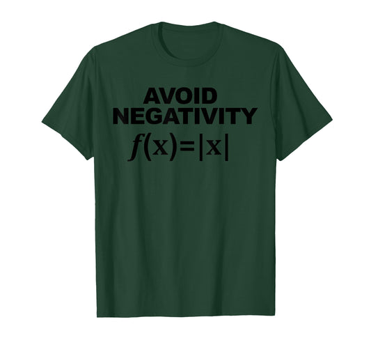 Avoid Negativity math pun Avoid Negativity T-Shirt