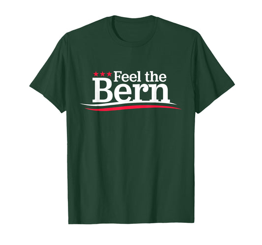 Feel The Bern - Campaign Logo Sign Not Me Us Meme Bernie Bro T-Shirt