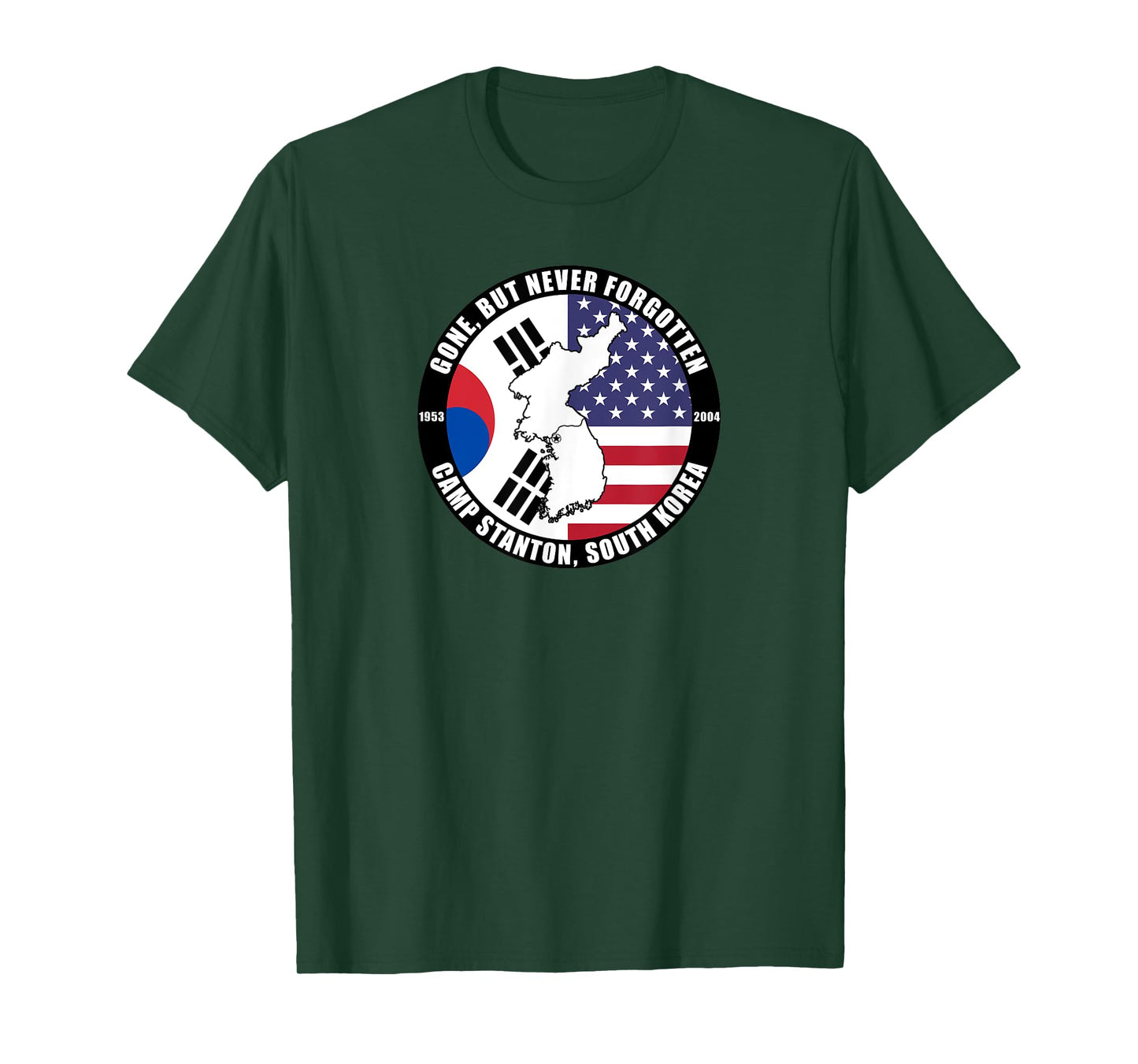Gone But Never Forgotten Camp Stanton South Korea Veteran T-Shirt
