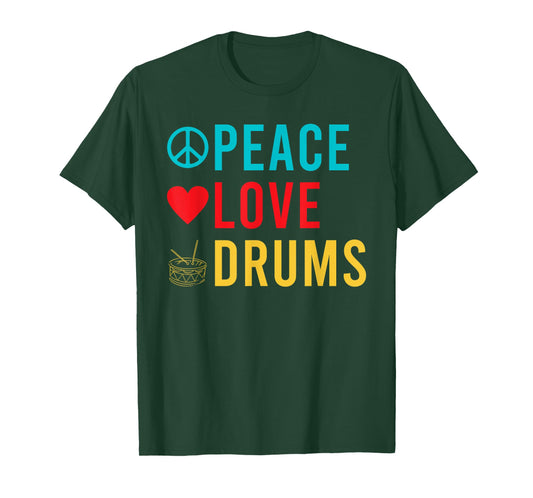 Peace Love Drums Drummer T-Shirt