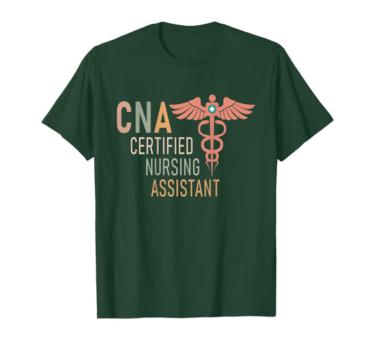 Certified Nursing Assistant Nurse Assistant Aide CNA Back Of T-Shirt
