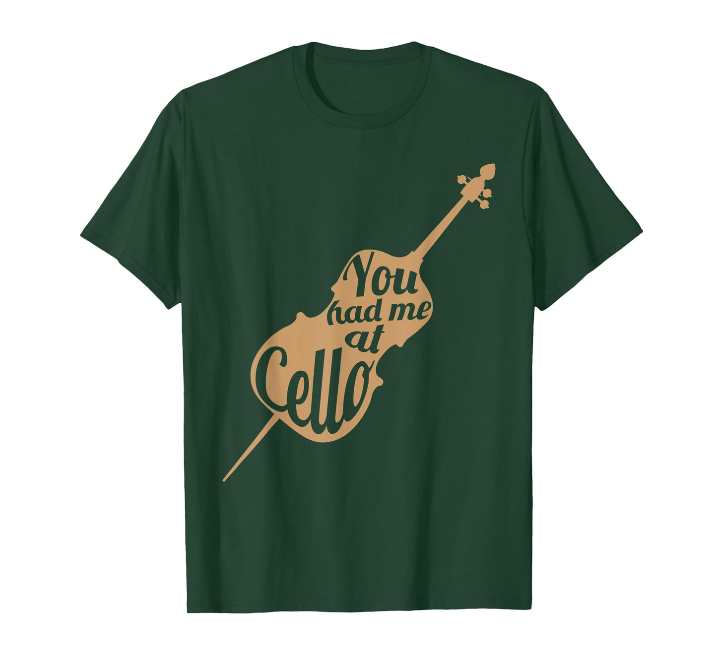 You had me at cello Gift for Cello Player Cellist Shirt