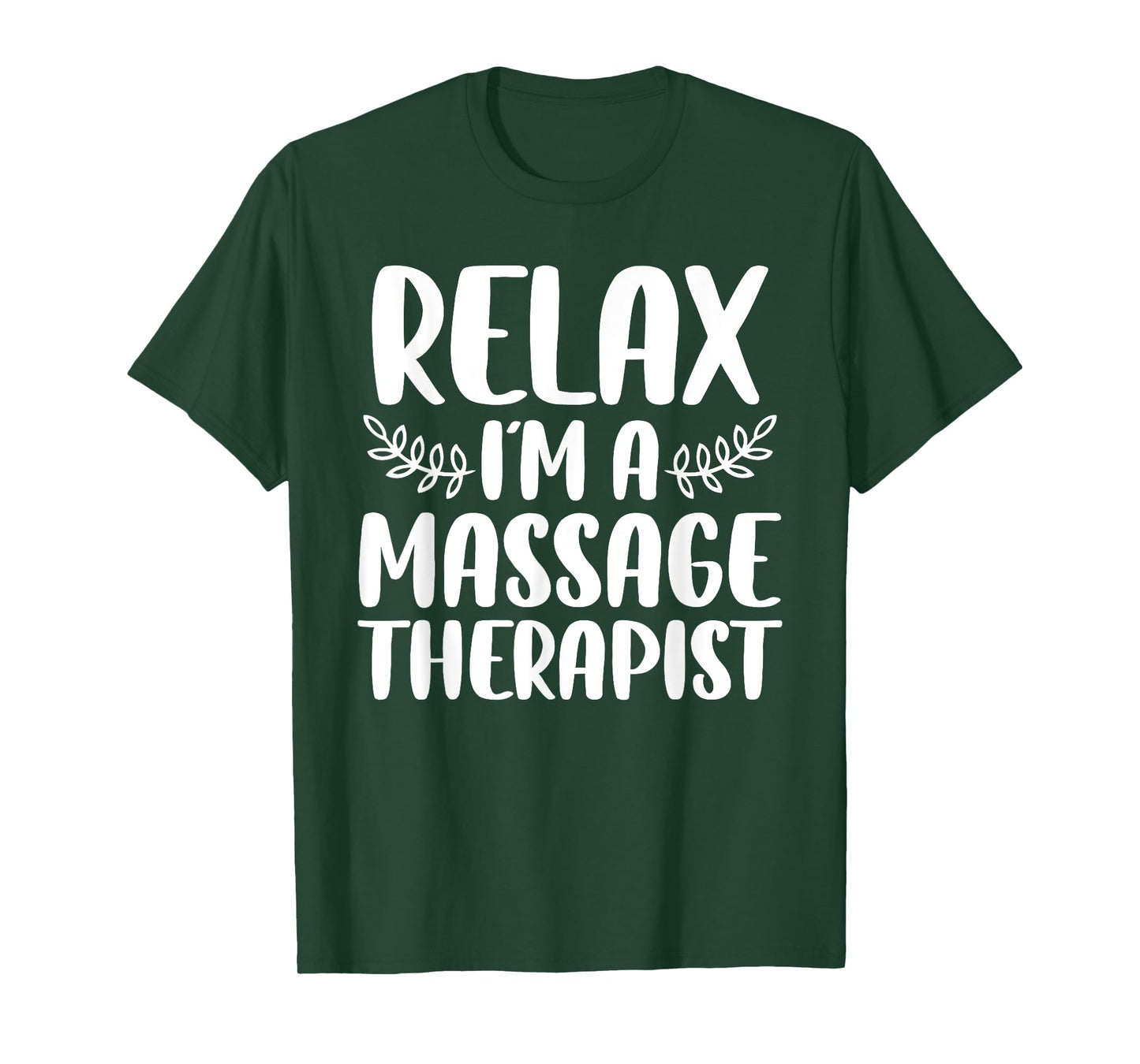 Cool Massage Therapist For Men Women Relax Physical Therapy T-Shirt