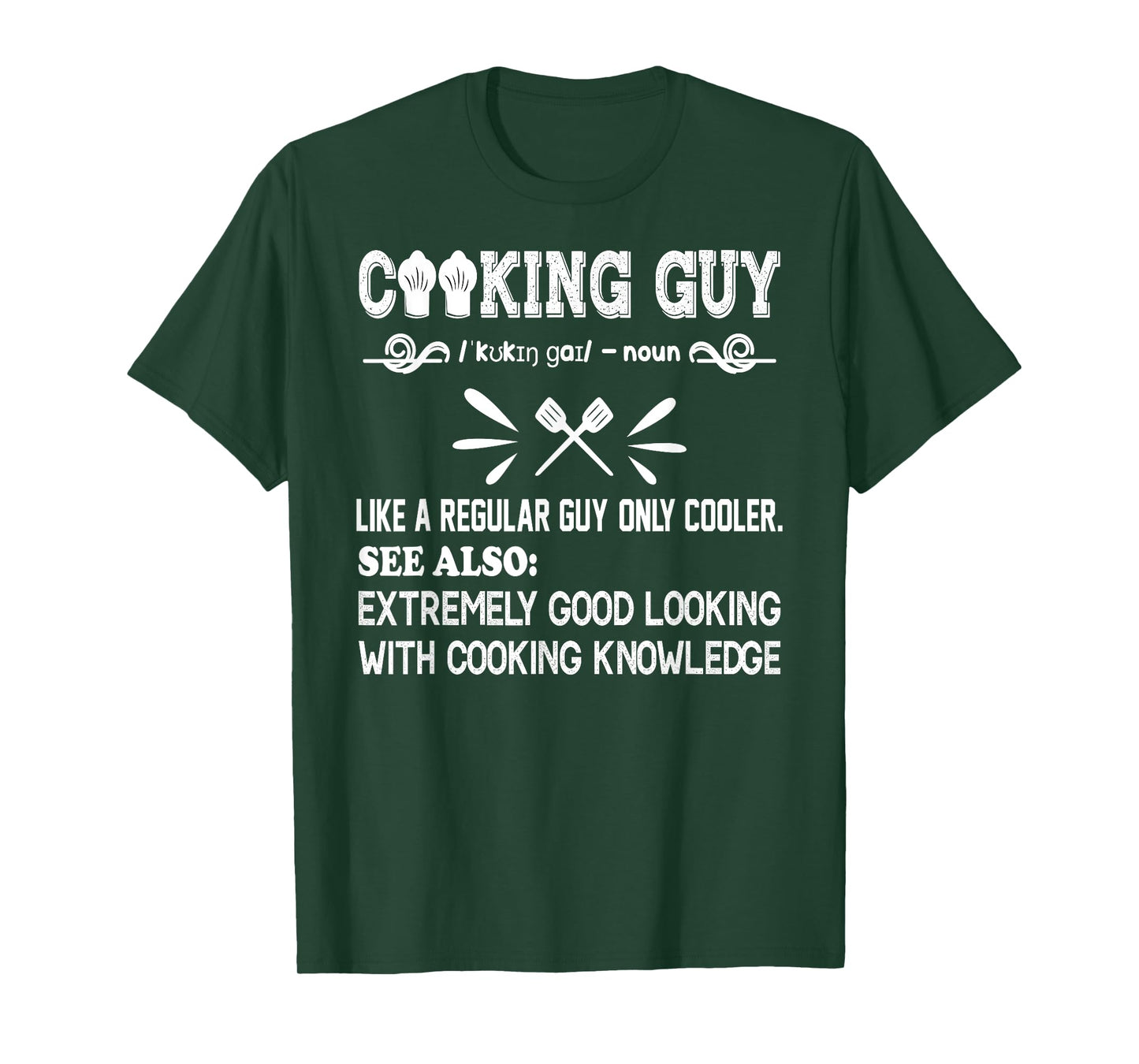 Cooking Guy Definition Funny cooking lovers quote for cooker T-Shirt