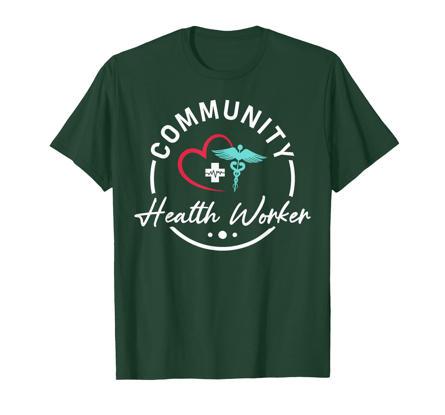 Community Health Worker Appreciation Healthcare T-Shirt